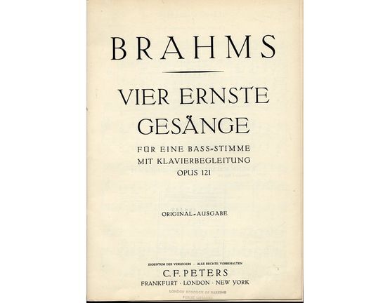 363 | Brahms - Vier Ernst Gesange -  Fur eine Bass Stimme Mit Klavierbegleitung Opus 121.