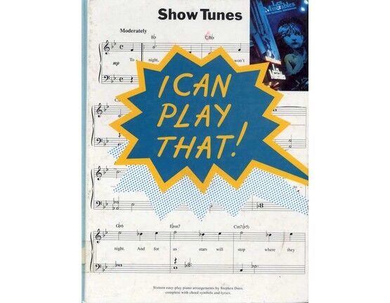 3737 | I Can Play That! - Show Tunes - 16 easy to play songs for voice and piano with chord symbols