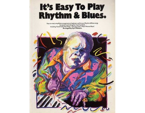 3737 | It's Easy to Play Rhythm & Blues - Easy to read simplified arrangements of 18 well known Rhythm and Blues Songs - For Piano / Vocal with Guitar Chord