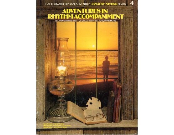 3782 | Adventures in Rhythm Accompaniment - Hal Leonard Organ Adventure Creative Styling Series Book 4