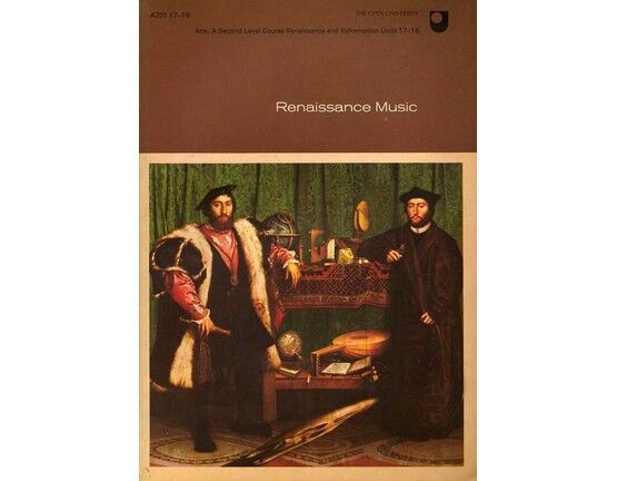 3921 | Renaissance Music - The Open University - Arts: A Second Level Course Renaissance and Reformation Units 17 to 19 A201
