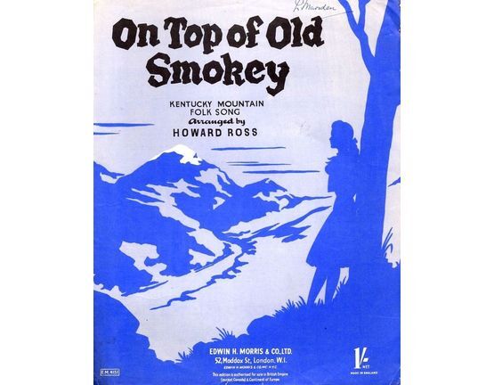 3933 | On Top of Old Smokey - Kentucky Mountain Folk Song