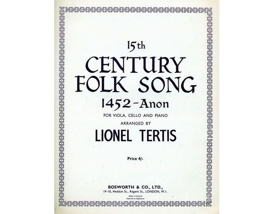 397 | 15th Century Folk Song 1452 - For Viola, Cello and Piano - With Seperate Viola and Cello Parts
