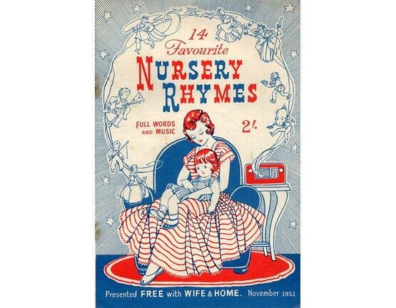 4 | 14 Favorite Nursery Rhymes, with full words and music,