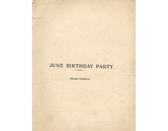 4 | A June Birthday Party. For Piano Solo