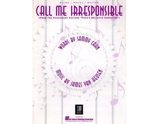 4 | Call Me Irresponsible - from "Papa's Delicate Condition"
