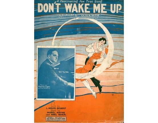 4 | Don't Wake Me Up (Let me Dream)  - Fox Trot Song