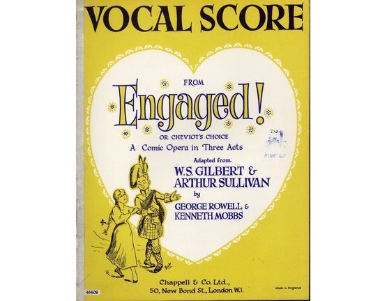 4 | Full Vocal Score from Engaged! or Cheviot's Choice - A comic Opera in Three Acts