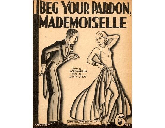 7808 | I Beg Your Pardon Mademoiselle - Song