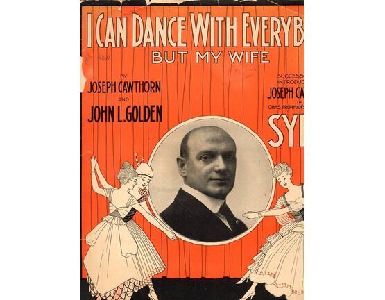 4 | I Can Dance with Everybody But My Wife - Song Successful Introduction by Joseph Cawthorn