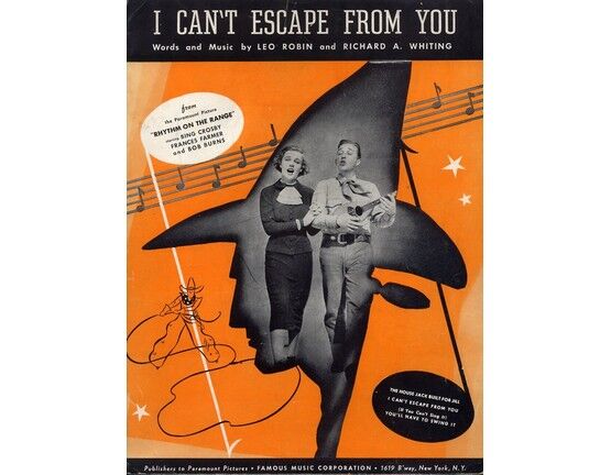 7910 | I Can't Escape From You - Song featuring Bing Crosby in "Rhythm on the Range",