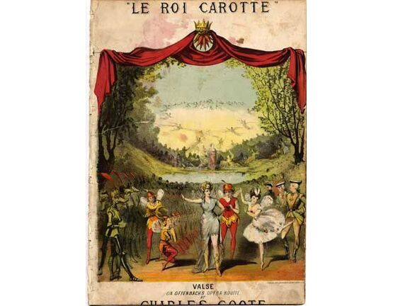 4 | Le Roi Carotte, waltz from Offenbachs opera,