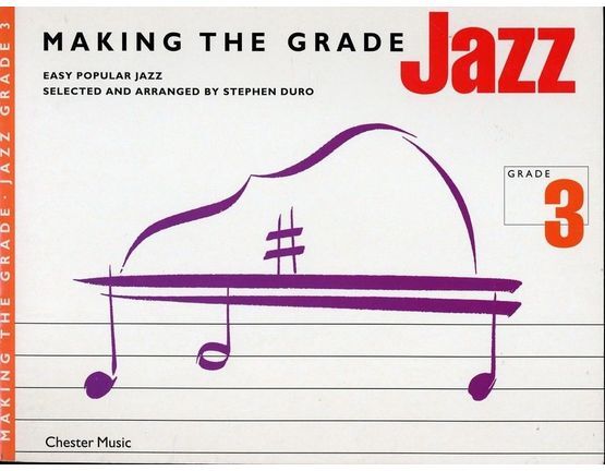 4 | Making the Grade Jazz grade 3, 14 easy popular jazz pieces selected by Stephen Duro