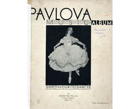 4 | Pavlova music album, her favourite dances, in memory of the great dancer. This edition of her favourite dances is respectfully dedicated