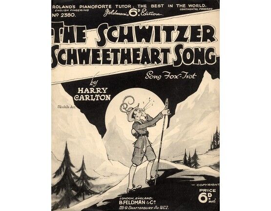 4 | Schwitzer Schweetheart Song, The: song Fox Trot,