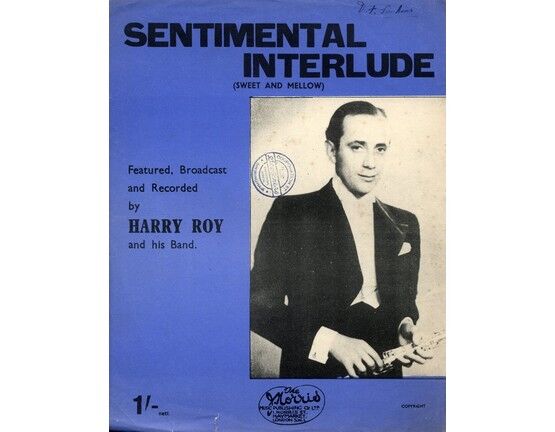 4 | Sentimental Interlude - Sweet and Mellow) as performed by Geraldo and Harry Roy