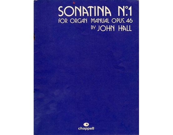 4 | Sonatina No. 1- For Organ Manual -  Op. 46