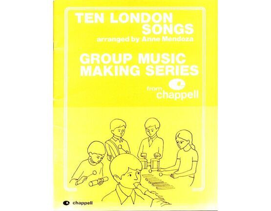 4 | Ten London Songs - For Voices, Percussion, Recorders and Other Instruments - Group Music Making Series from Chappell