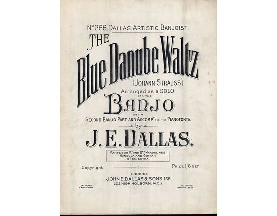 4 | The Blue Danube Waltz (Johann Strauss). Arranged as a Solo for the Banjo with Second Banjo Part and Accompaniment for the Piano
