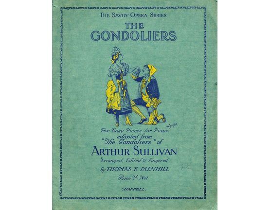 4 | The Gondoliers - Five Easy Pieces for Piano adapted from ''The Gondoliers'' - The Savoy Opera Series