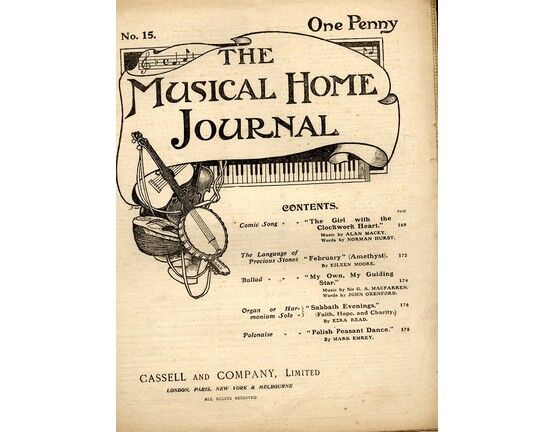 4 | The Musical Home Journal, No.15, including, The Girl with the Clockwork Heart, February, My Own My Guilding Star, Sabbath Evenings and Polish Peasant