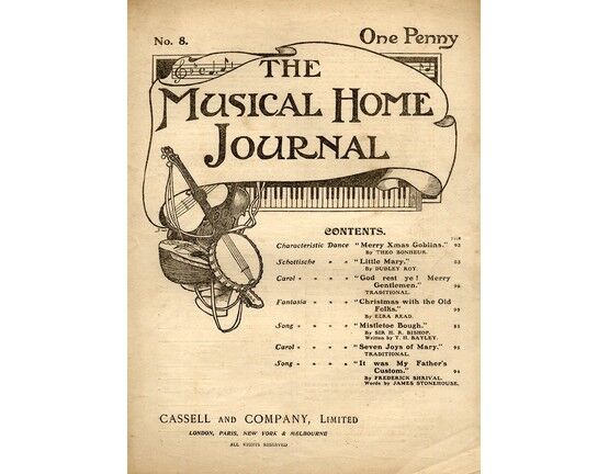 4 | The Musical Home Journal, No.8, including Merry Xmas Goblins, Little Mary, God rest ye Merry Gentleman, Christmas with the Old Folks, Mistletoe Bough,