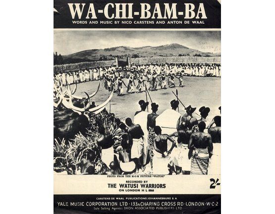 4 | Wa-Chi-Bam-Ba - Song Featuring the Watusi Warriors