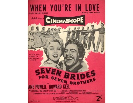 4 | When You're In Love: from "Seven Brides for Seven Brothers"