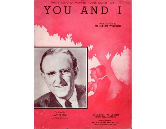 4 | You and I - Song featuting Kay Kyser