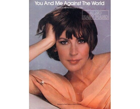 4 | You and me against the world. Helen Reddy