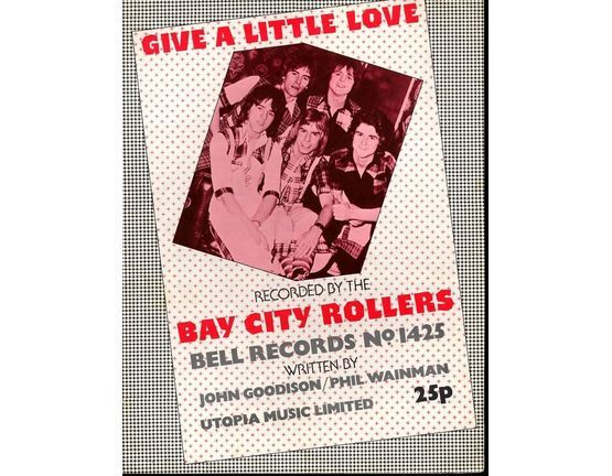 4046 | Give a Little Love - Featuring The Bay City Rollers