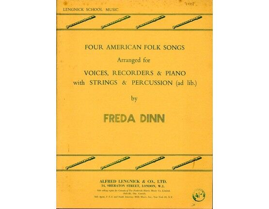 422 | Four American Folk Songs - Arranged for Voices, Recorders and Piano with Strings and Percussion ad. lib.