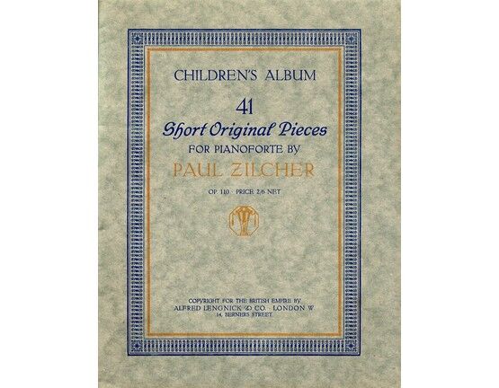 422 | Zilcher - 41 Short Original Pieces for Pianoforte - Children's Album - Op. 110