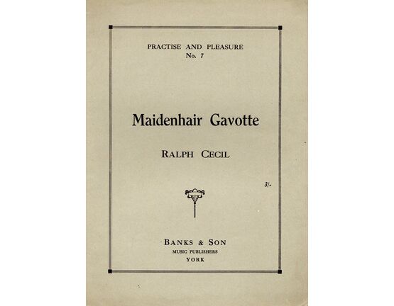 4433 | Maidenhair Gavotte - Practise and Pleasure No. 7 - Piano Solo
