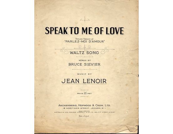 4466 | Speak to Me of Love - Song - English version of "Parlez moi d'amour' -  Waltz Song