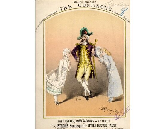 4487 | The Continong - Sung by Miss Farren, Miss Vaughan & Mr Terry in H.J. Byron's Burlesque of 'Little Doctor Faust' at the Gaiety Theatre