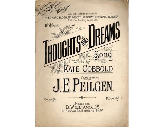 4493 | Thoughts and Dreams Song - Sung with Immense success by Mr Edward Blogg, Mr Robert Hollowar and Mr Edward Boulter - Signed by J.E. Peilgen
