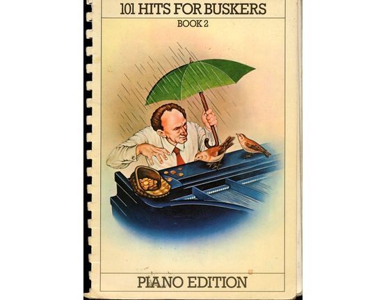 4507 | 101 Hits for Buskers - Book 2 - Piano Edition