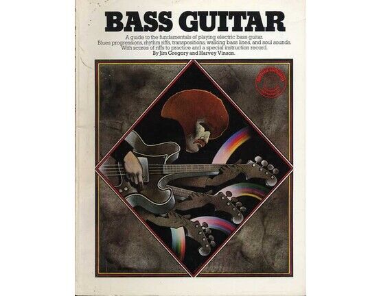 4507 | Bass Guitar - A Guide to the fundamentals of playing Electric Bass Guitar - Blues progressions, rhythm riffs, transpositions, walking bass lines and s