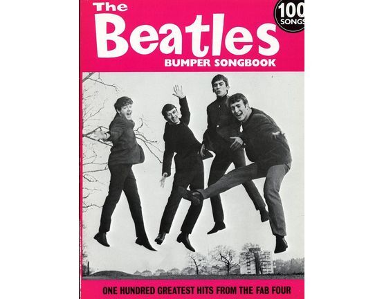 4507 | The Beatles Bumper Songbook - 100 Hundred Greatest Hits from the Fab Four
