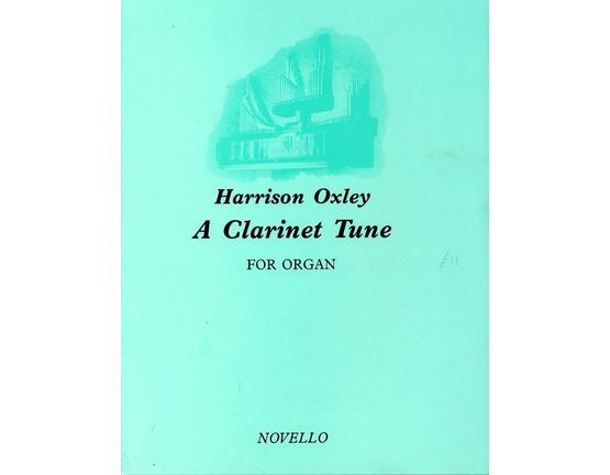 4582 | A Clarinet Tune - For Organ