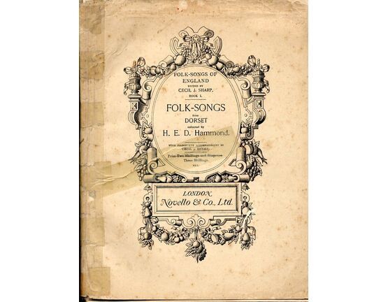 4582 | Folk Songs of England - book 1 - Folk Songs From Dorset