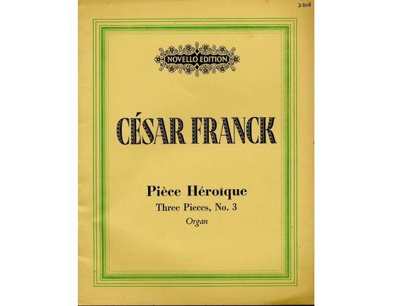 4582 | Piece Heroique - Three Pieces No. 3 - Organ - Novello Edition