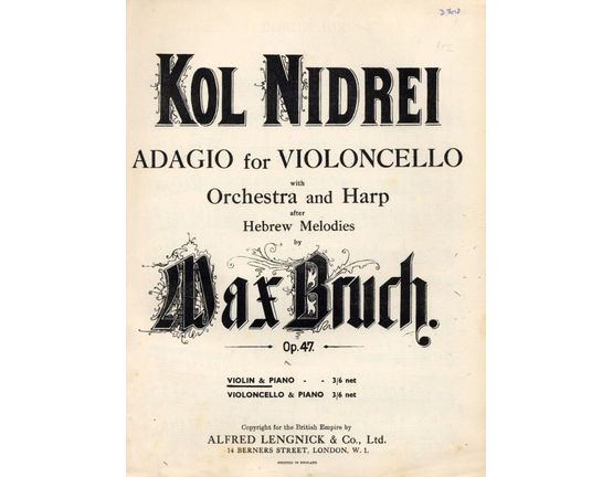 4585 | Kol Nidrei - Adagio for Violoncello with Orchestra and Harp - After Hebrew Melodies - Op. 47 - Violin and Piano