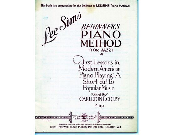 4588 | Beginners Piano Method (For Jazz) - First Lessons in Modern American Piano Playing.