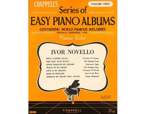 4594 | Chappell's Series of Easy Piano Albums - Containing World Famous Melodies arranged for Piano Solo - Volume Two - Ivor Novello