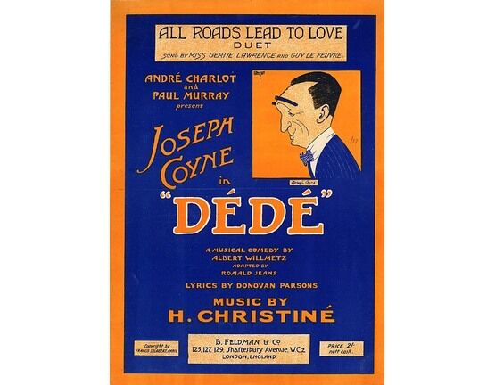 4603 | All Roads Lead to Love - Vocal duet from "Dede" by Albert Willemetz, sung by Miss Gertie Lawrence and Guy Le Feuvre