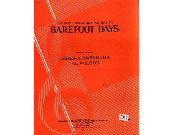 4606 | (Oh Boy, What a joy we had in) Barefoot Days - Song