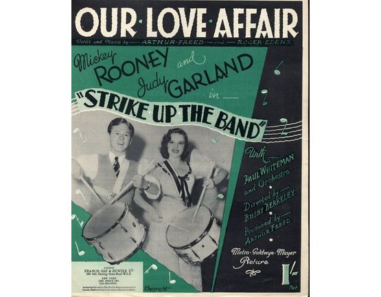 4614 | Our Love Affair - Mickey Rooney and Judy Garland in "Strike up the Band"