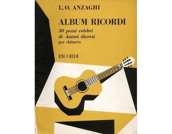 4625 | Album Ricordi - 30 Pezzi Celebri di Autori Diversi per Chitarra